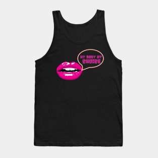 My Body My Choice Tank Top